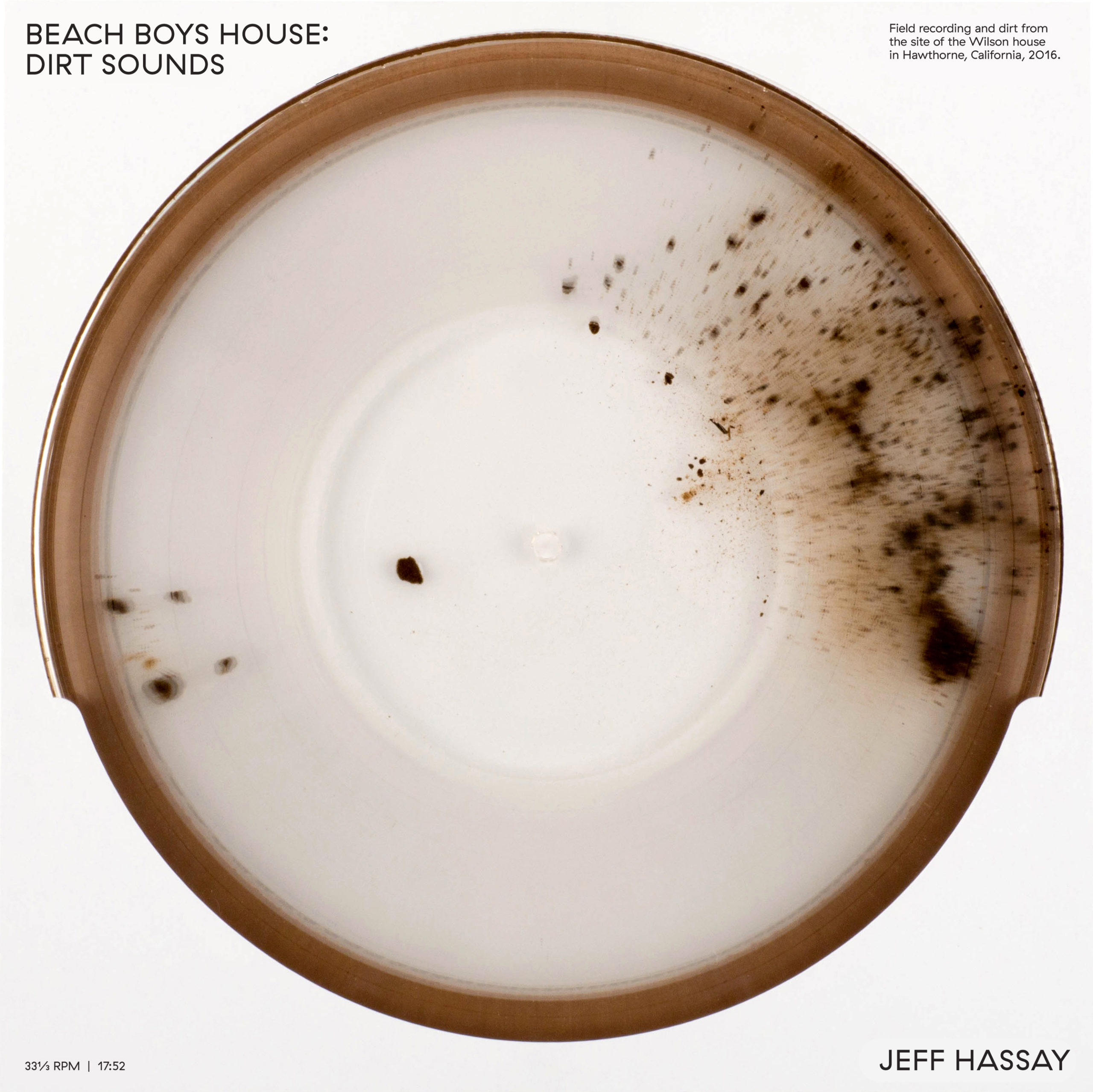 Jeff Hassay | Beach Boys House: Dirt Sounds